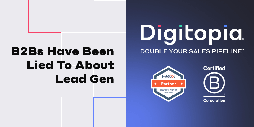    digitopia meta featured image b bs lied to about lead gen