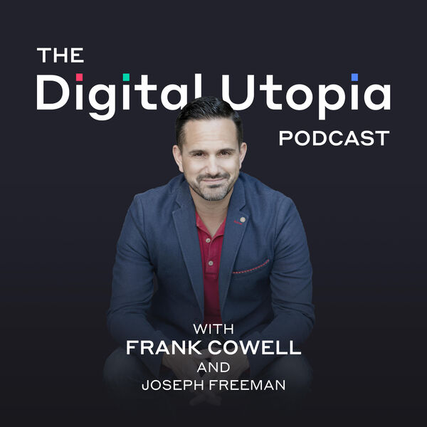 The Digital Utopia Podcast Episode #20: How To Generate Digital Traffic And Convert Those Strangers Into Leads