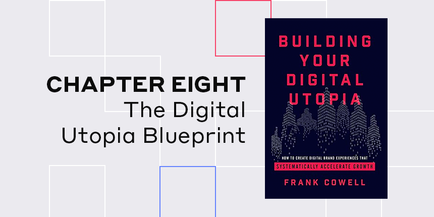 book buiding your digital utopia chapter eight the digital utopia bluerpint