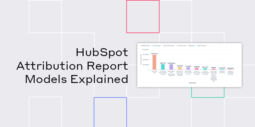 digitopia meta featured image hubspot attribution reports explained